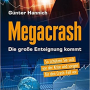 Neues Buch veröffentlicht: „Megacrash – Die große Enteignung kommt“
